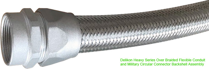 Delikon EMI Shielding Heavy Series Over Braided Flexible Conduit and Military Circular Connector Backshell Assembly